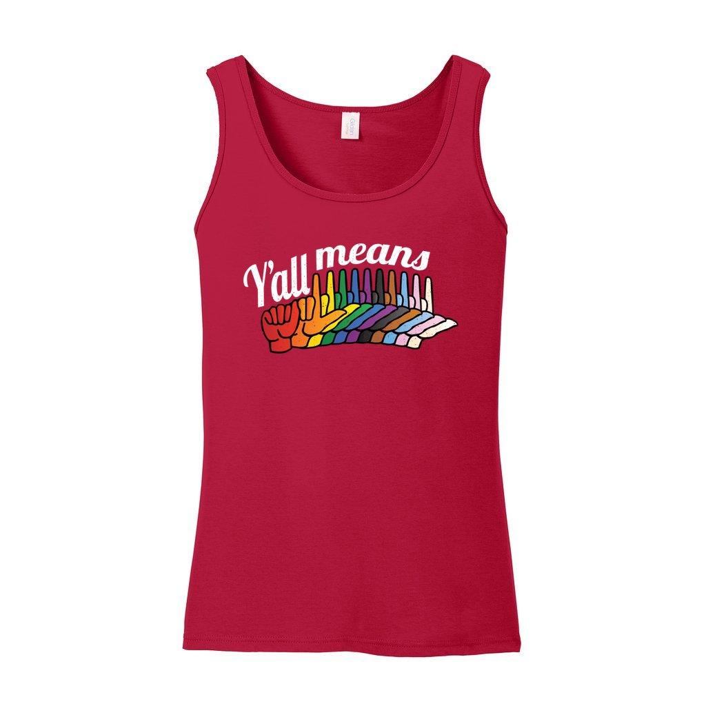 Y'all means All - Ladies' Softstyle Tank Top - DeafAF