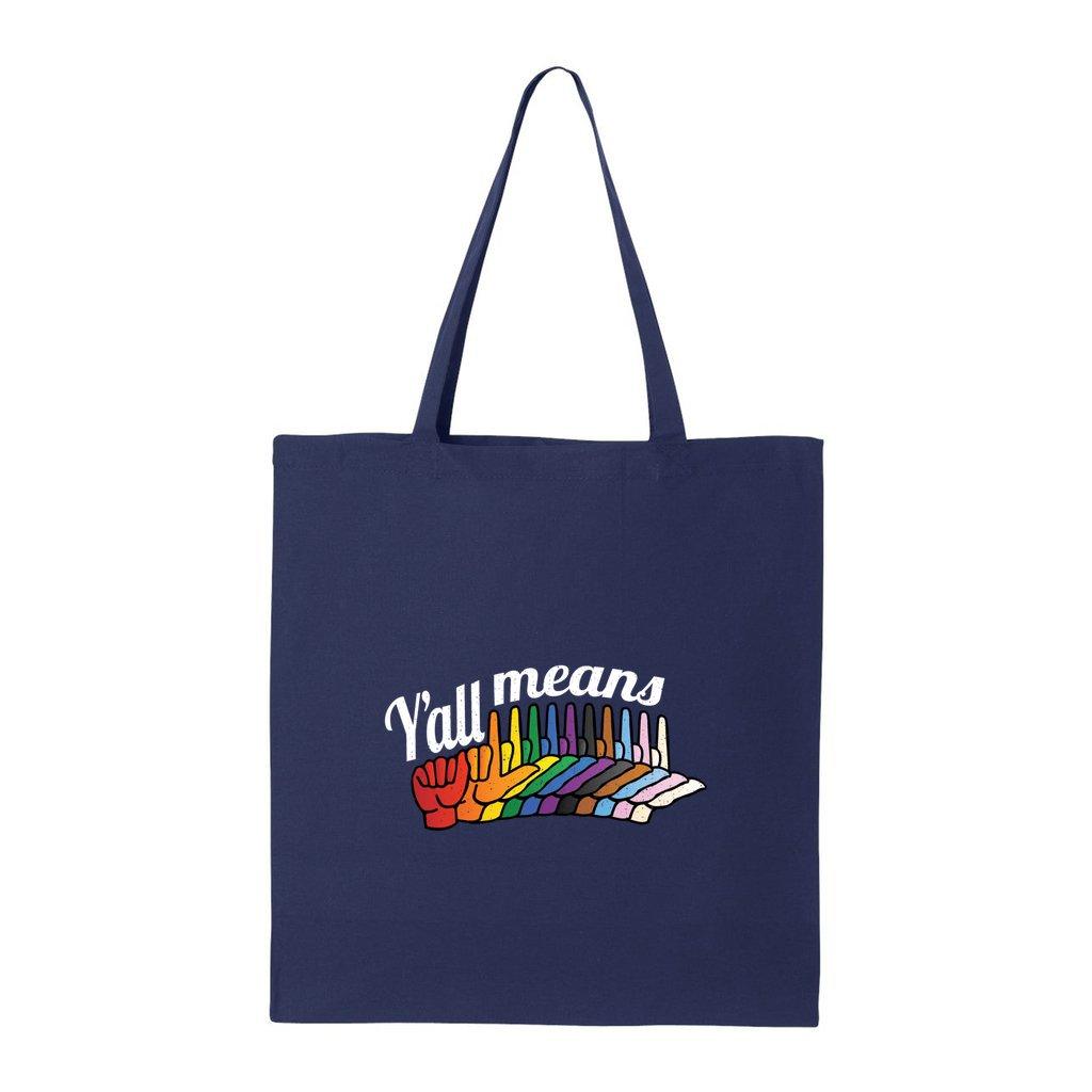 Y'all means All Tote Bag - DeafAF