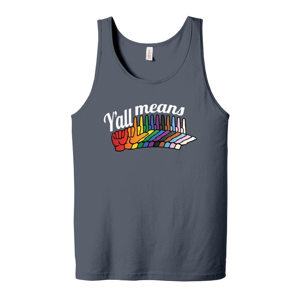 Y'all means All - Unisex Tank Top - DeafAF